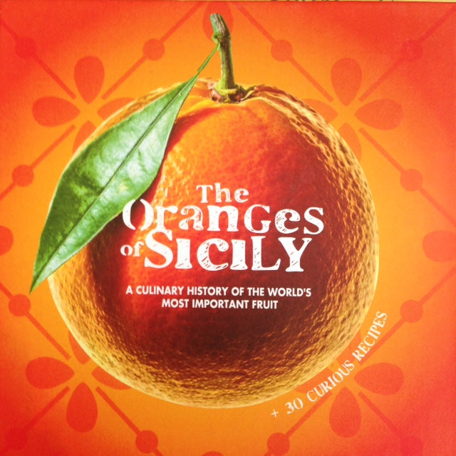 The Oranges of Sicily (Vinci Bellomo)