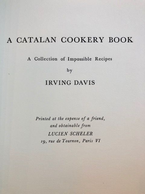 A Catalan Cookery Book: A Collection of Impossible Recipes (Irving Davis)