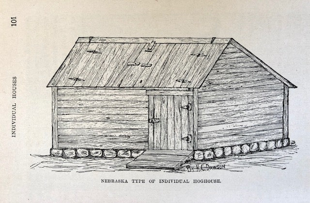 (Butchery) Dawson, H.C.  The Hog Book, Embodying the experience of Fifty Years in the Practical Handling of Swine in the American Cornbelt.