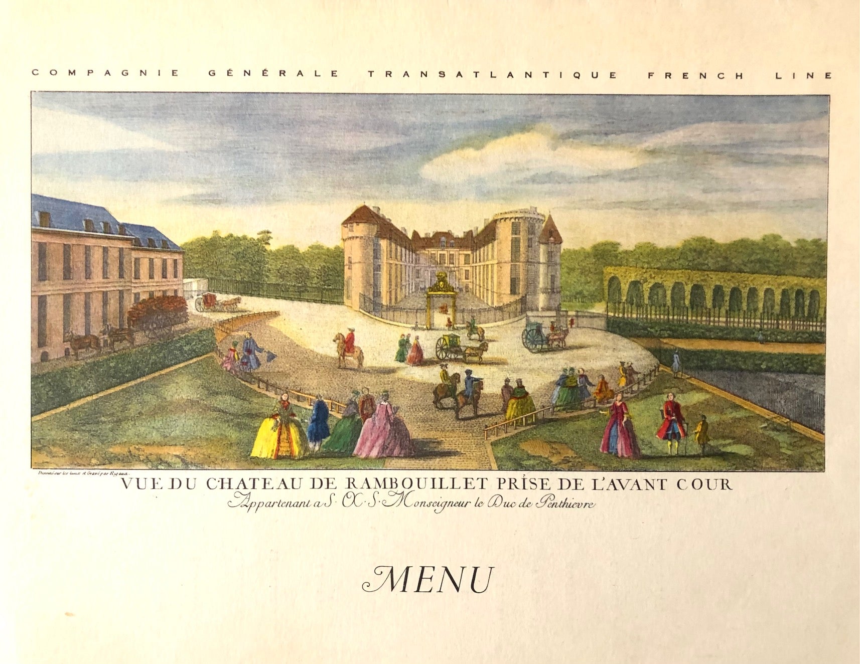 Paquebot "Liberte." Vue du Chateau de Rambouillet Prise de L'Avant Cour.