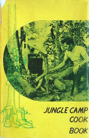 (*NEW ARRIVAL*) (Tropics) Jungle Camp Cook Book