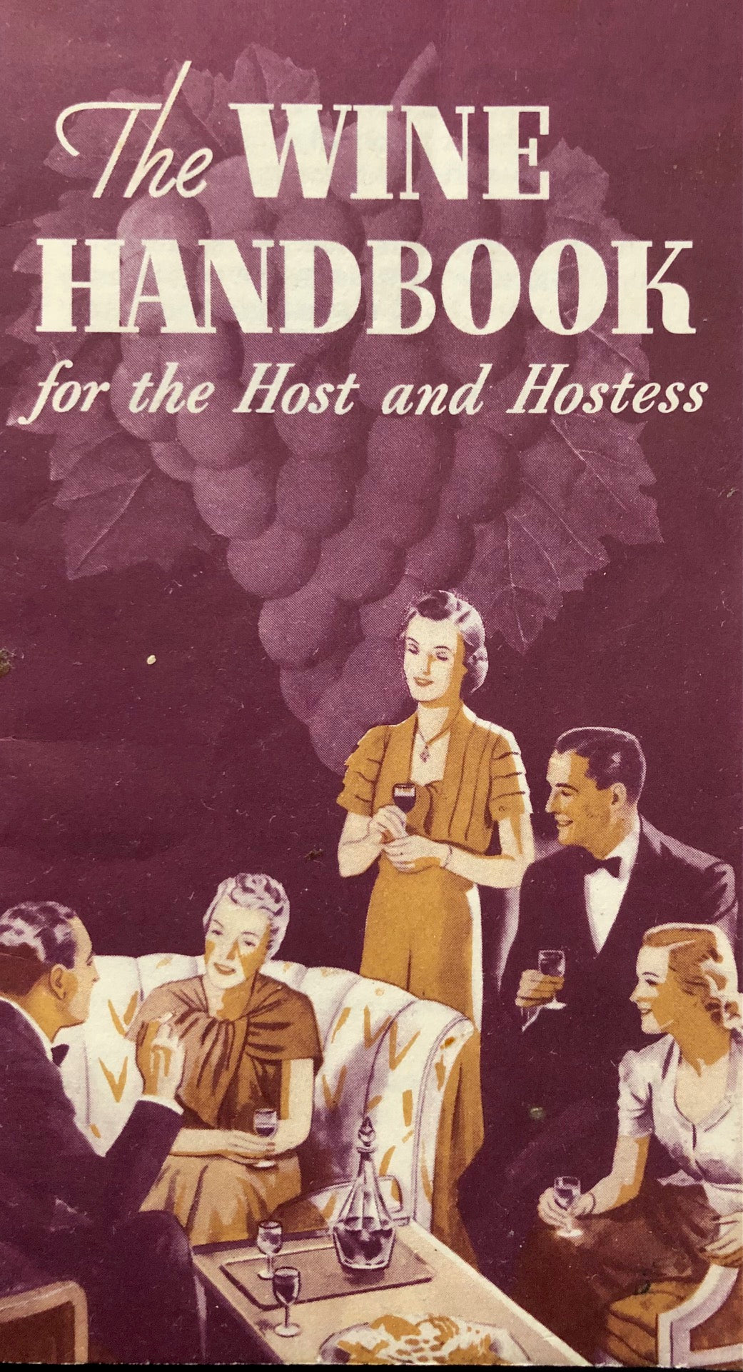 (California - Wine) The Wine Handbook for the Host and Hostess.
