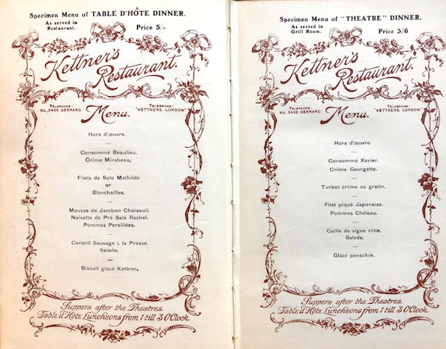 (Restaurants) Kettner's Restaurant. Kettner's Book of the Table: A Manual of Cookery, Practical, Theoretical, Historical.