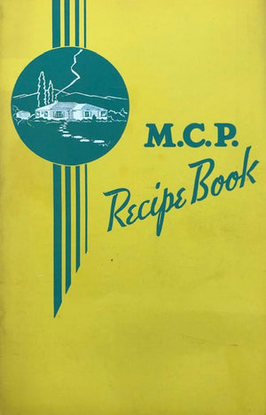 (California – Booklet) The M.C.P. Recipe Book.