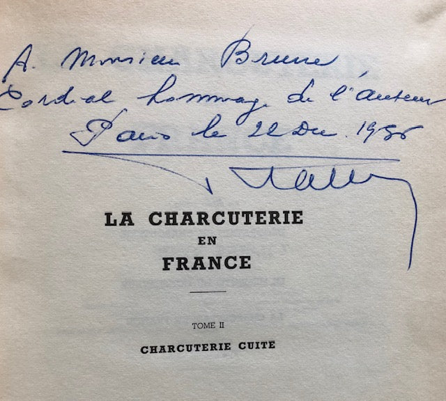 (Charcuterie) Pallu, Rene. La Charcuterie en France Vol. II: Charcuterie Cuite. SIGNED!