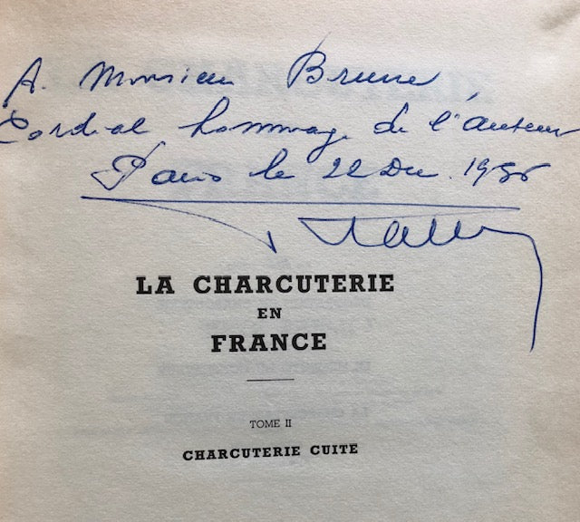 (Charcuterie) Pallu, Rene. La Charcuterie en France Vol. II: Charcuterie Cuite. *Signed*