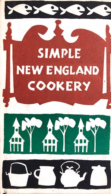 (*NEW ARRIVAL*) (Peter Pauper Press) Edna Beilenson. Simple New England Cookery