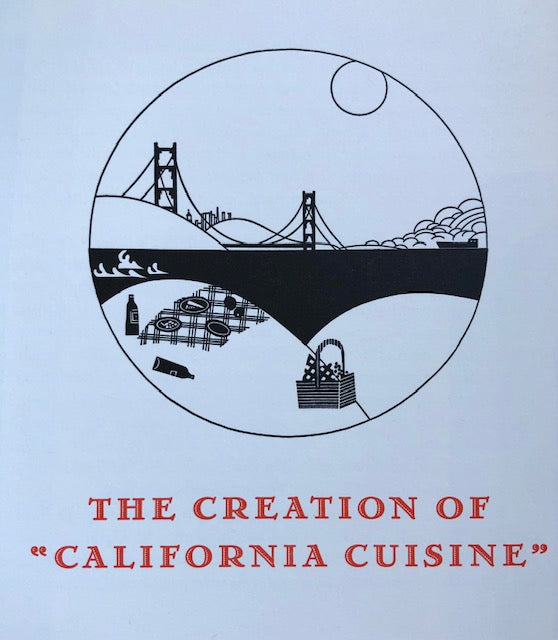 (California) Randall Tarpey-Schwed. Plate by Plate: California Recipes from the Gold Rush through "California Cuisine."