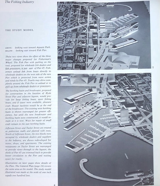 (San Francisco) John S. Bolles & Ernest Born. A Plan for Fisherman's Wharf, comprising the Fisherman's Wharf-Aquatic Park Area.