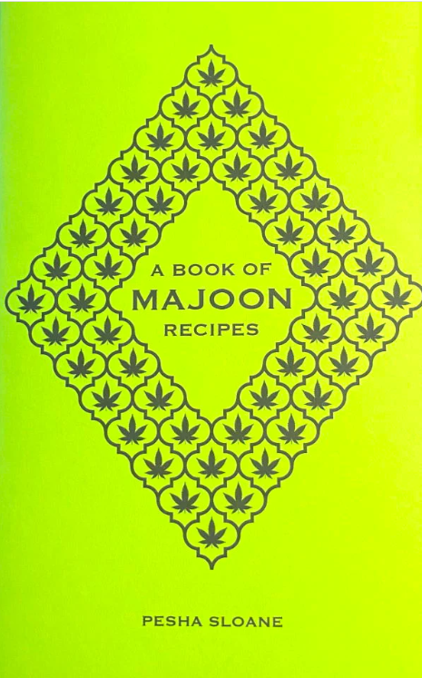 A Book of Majoon Recipes (Pesha Sloane)
