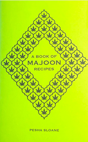 A Book of Majoon Recipes (Pesha Sloane)