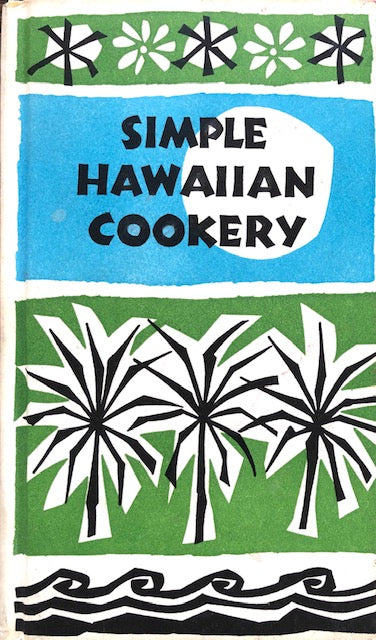(*NEW ARRIVAL*) (Peter Pauper Press) Beilenson, Edna, ed. Simple Hawaiian Cookery.