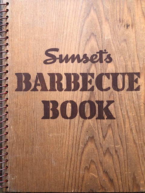 (California) Sanderson, George & Virginia Rich, eds. Sunset Barbecue Book.