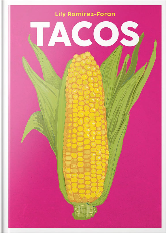 Blasta Books #1: Tacos (Lily Ramirez-Foran) *Signed*