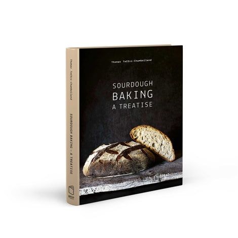 Sourdough Baking: A Treatise (Thomas Teffri-Chambelland)