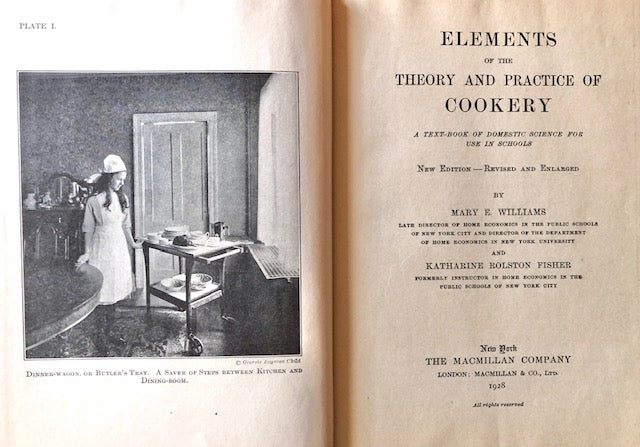 Williams, Mary E. &  Katharine R. Fisher.  Elements of the Theory and Practice of Cookery: A Text-Book of Domestic Science for Use in Schools. 