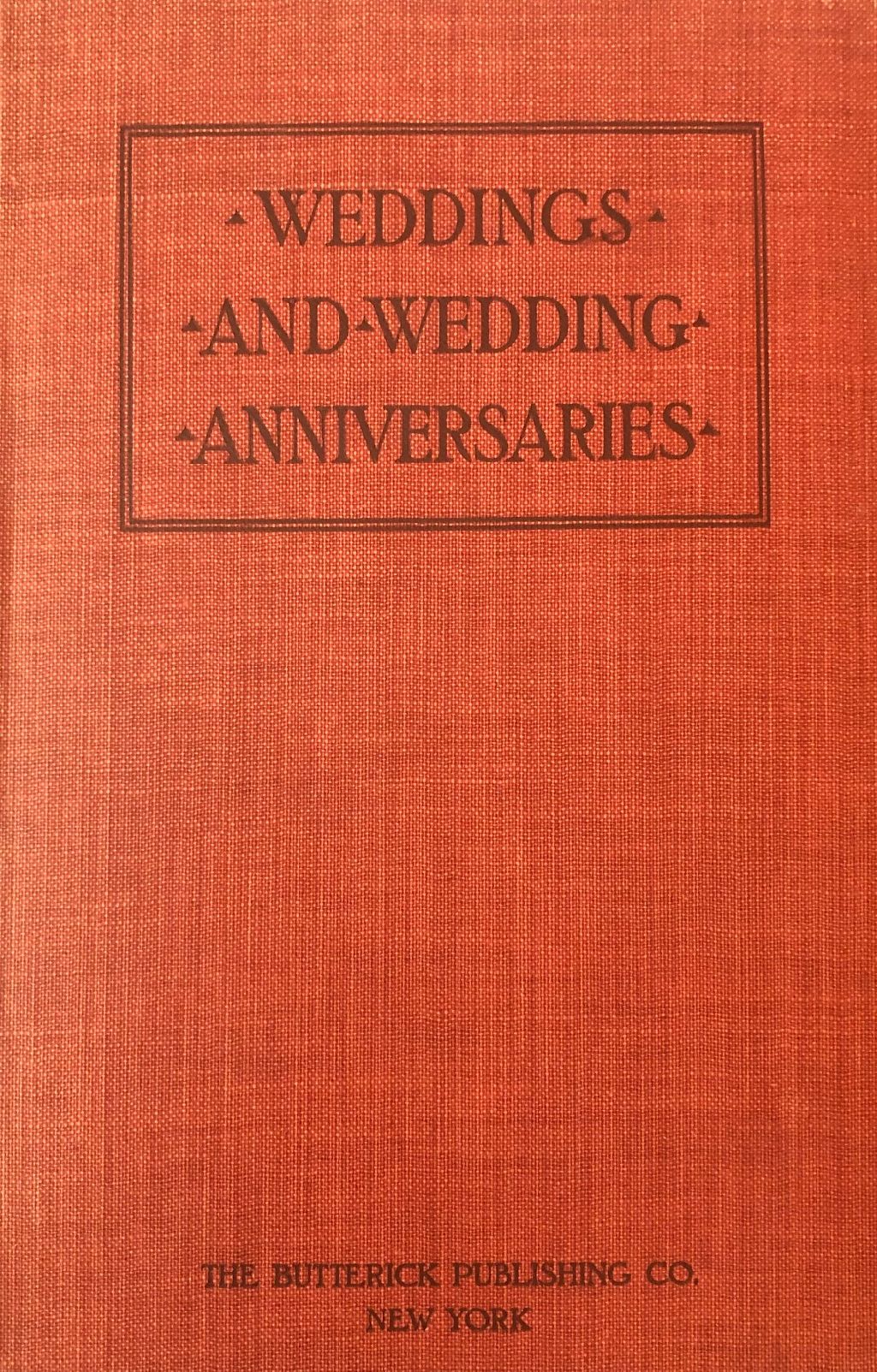 (Etiquette) Jean Wilde Clark. Weddings and Wedding Anniversaries