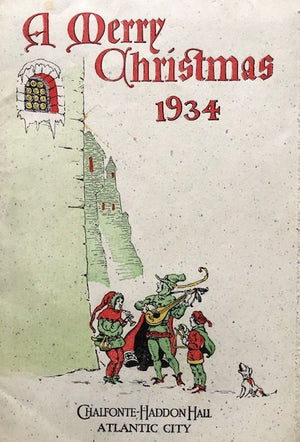 (Menu) Chalfonte-Haddon Hall. A Merry Christmas 1934