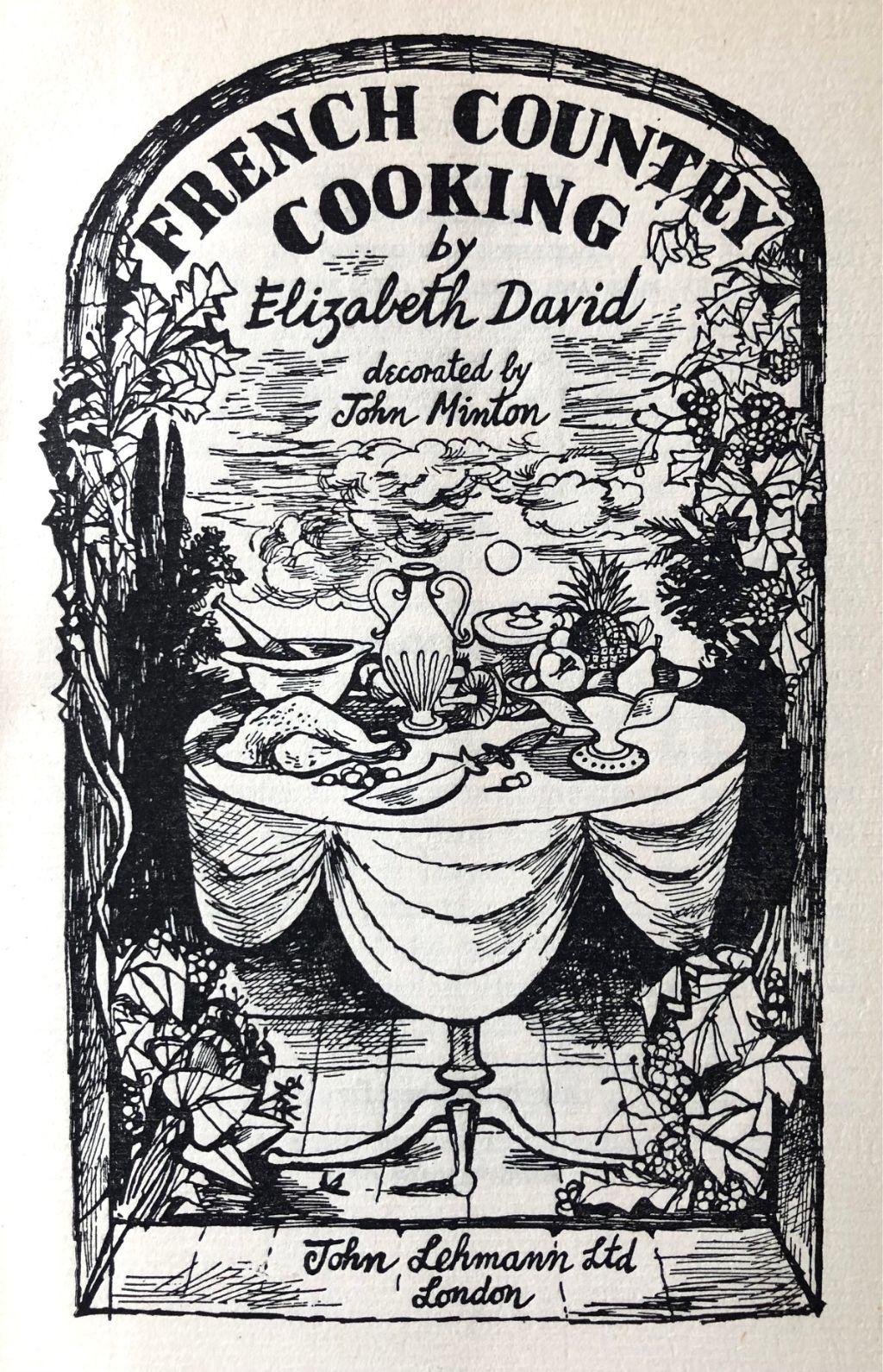 (*NEW ARRIVAL*) (Food Writing) David, Elizabeth. French Country Cooking.