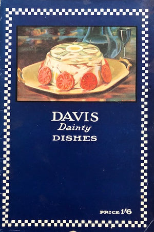(Booklet - Australia) Davis Gelatine. Davis Dainty Dishes.