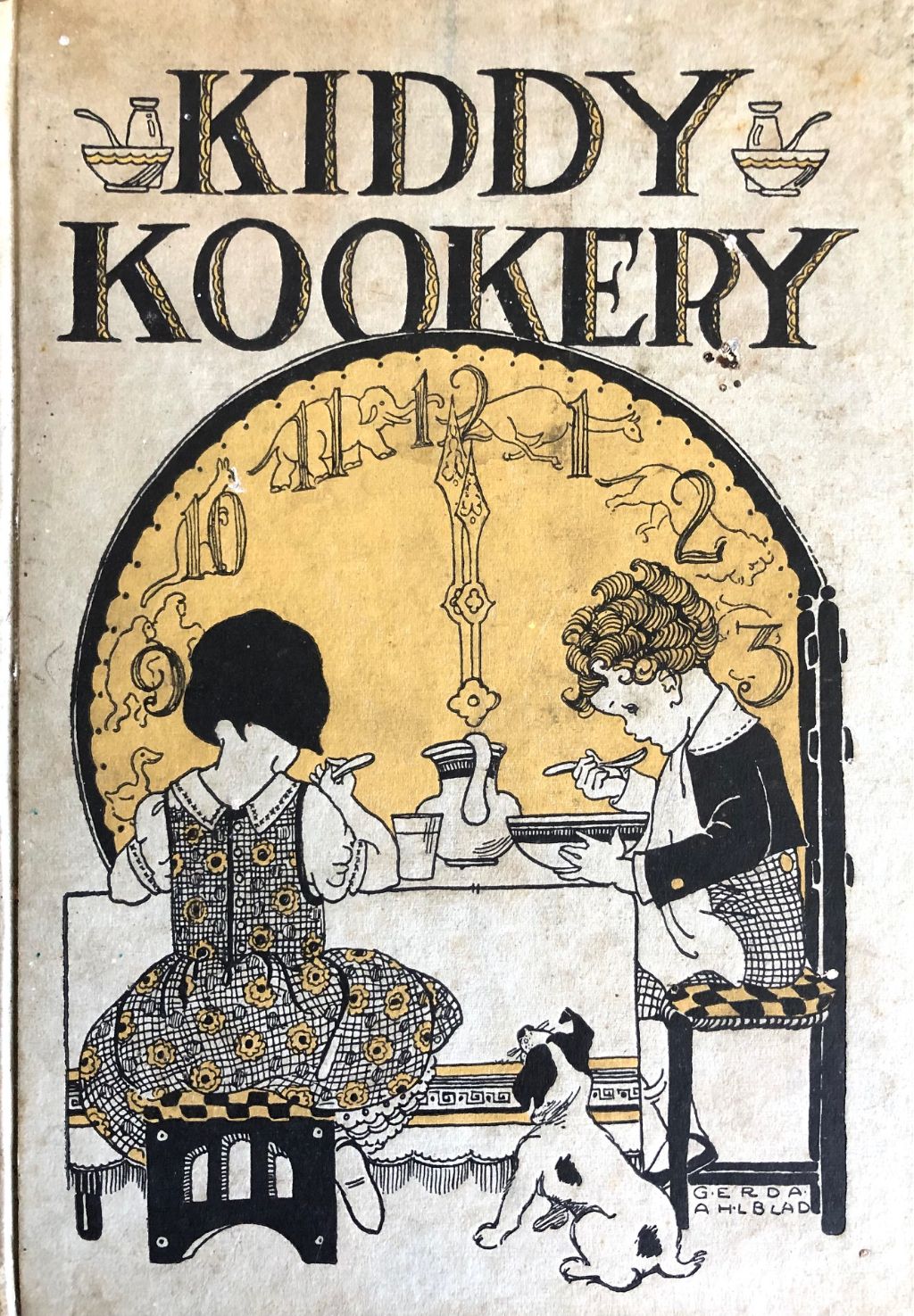 (Children's) Mrs. Harold Kahn. Kiddy Kookery: Menus and Recipes for Feeding Children from Six Months to Six Years
