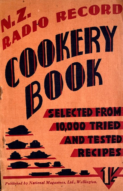 (New Zealand)  N.Z. Radio Record Cookery Book.