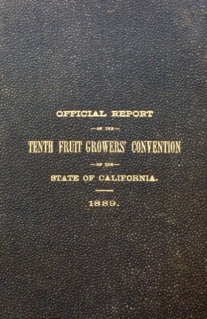 (Olives) Official Report of the Tenth Fruit Growers' Convention of the State of California.