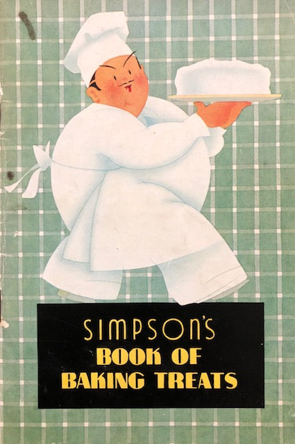(Booklet - Australia) Simpson Bros. Simpson’s Book of Baking Treats.