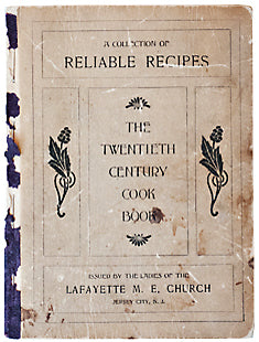 (New Jersey) The Twentieth Century Cook Book: A Collection of Reliable Recipes.
