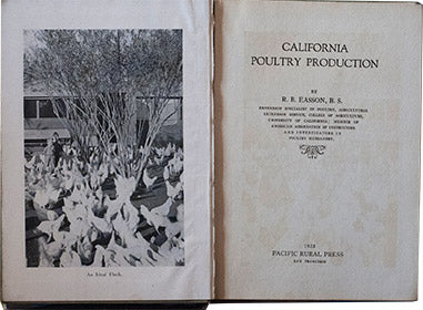 (Agriculture) Easson, R.B. California Poultry Production.