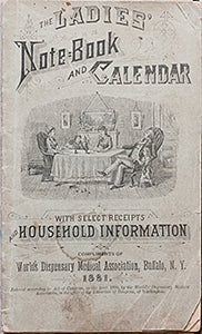 The Ladies’ Note-Book and Calendar with Select Receipts and Household Information.